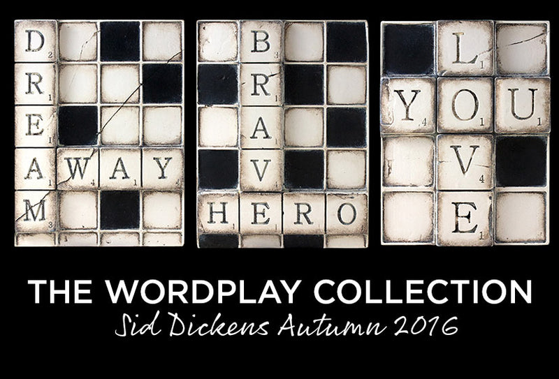 Sid Dickens Autumn 2016 Wordplay Collection