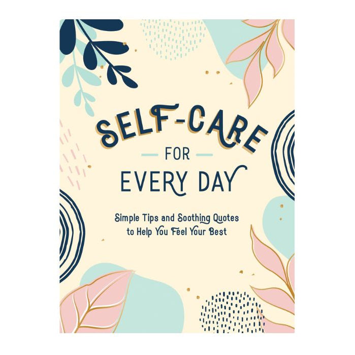Self-Care For Everyday