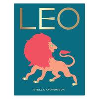 Leo - Zodiac Book by Stella Andromeda