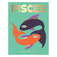Pisces - Zodiac Book by Stella Andromeda